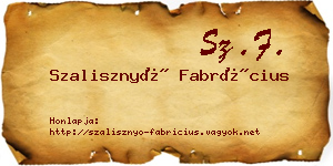Szalisznyó Fabrícius névjegykártya